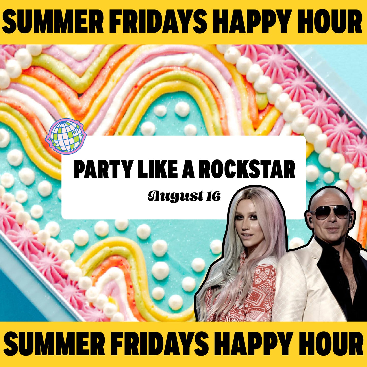 Summer Fridays: Party Like A Rockstar - Friday, August 16