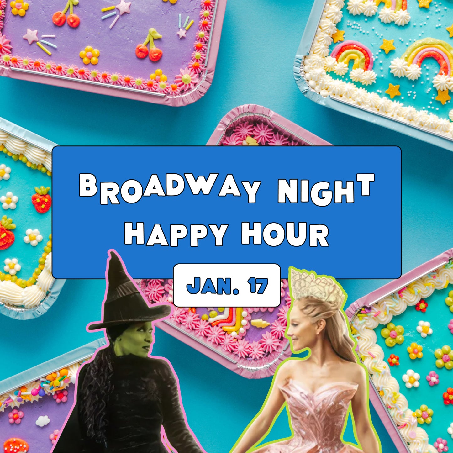 Happy Hour: Broadway Night - Friday, January 17