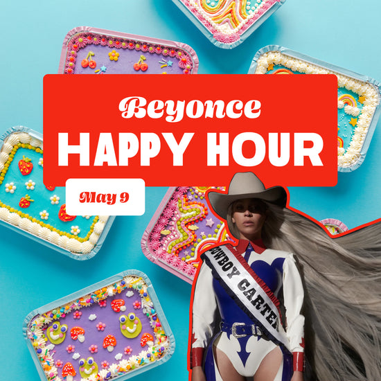 Happy Hour: Beyonce - Thursday, May 9